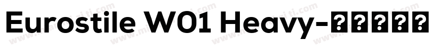 Eurostile W01 Heavy字体转换
